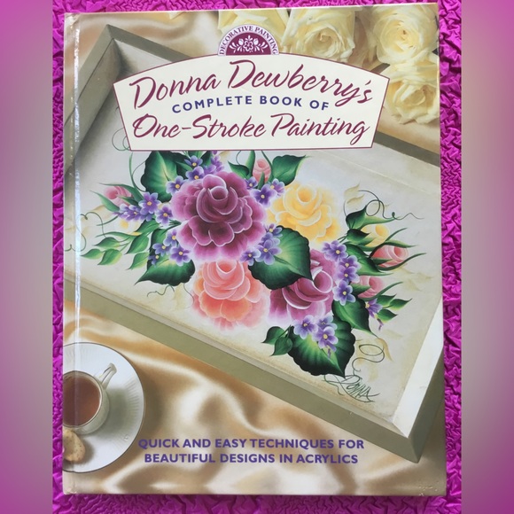 North Light Books Other - 💖See new listing💝Donna Dewberry’s Complete Book of One Stroke Painting Hardcover